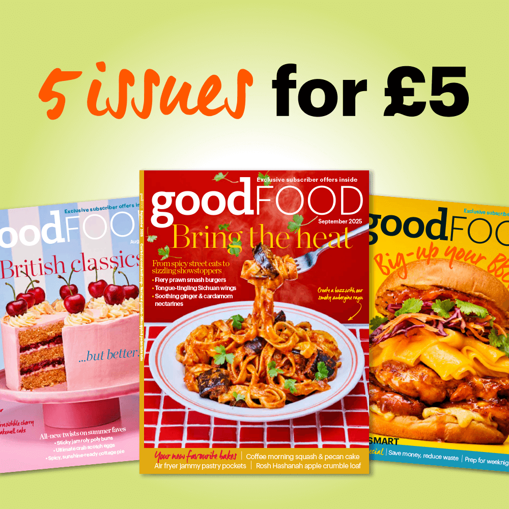 5 issues for £5 offer Get 5 issues of Good Food Magazine for £5